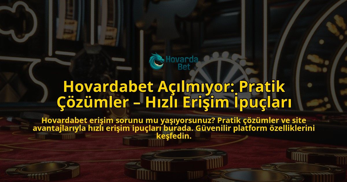 Hovardabet-Almyor-Pratik-zmler-Hzl-Eriim-pular-overlay-1768583435.jpg